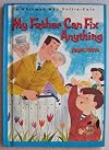 My Father Can Fix Anything