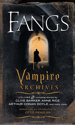 Fangs: The Vampire Archives, Volume 2 by Otto Penzler