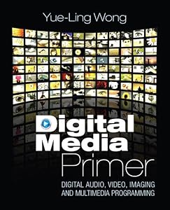Digital Media Primer