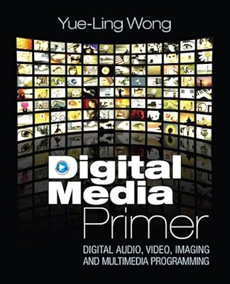 Digital Media Primer