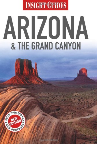 Arizona & Grand Canyon (Insight Guides) by Insight Guides