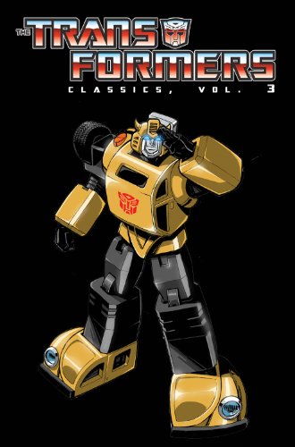 Transformers Classics Volume 3 by Bob Budiansky