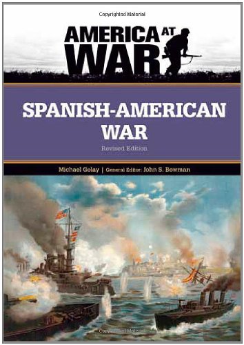 Spanish-American War by Michael Golay