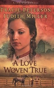 A Love Woven True (Lights of Lowell Series #2)