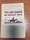 The Lone Ranger on Gunsight Mesa