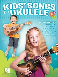 Kids' Songs for Ukulele
