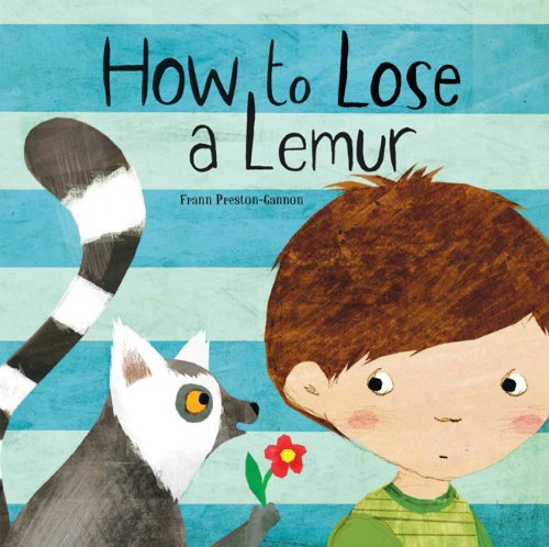 How to Lose a Lemur by Frann Preston-Gannon