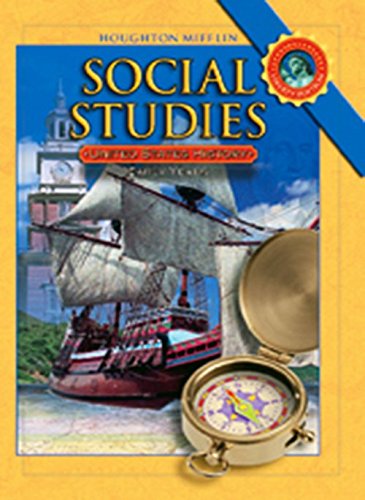 Houghton Mifflin Social Studies: Student Edition Level 5 U.S. History: The Early Years 2008 by HOUGHTON MIFFLIN
