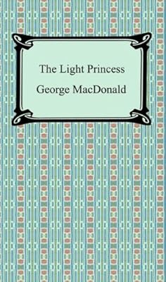 The Light Princess [with Biographical Introduction]