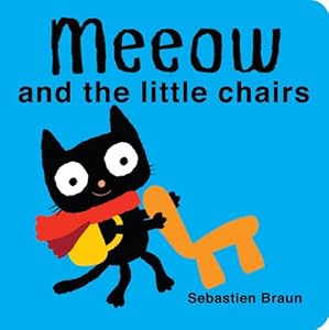 Meeow and the Little Chairs