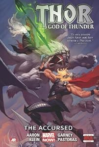 Thor: God of Thunder Volume 3: The Accursed
