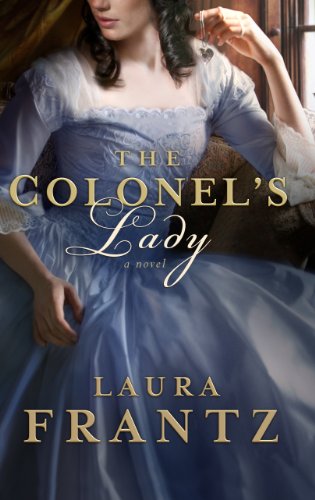 The Colonel's Lady by Laura Frantz