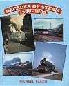 Decades of Steam, 1920-69