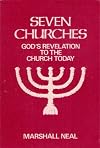 7 Churches - God's Revelations to the Church Today [Marshall Neal]