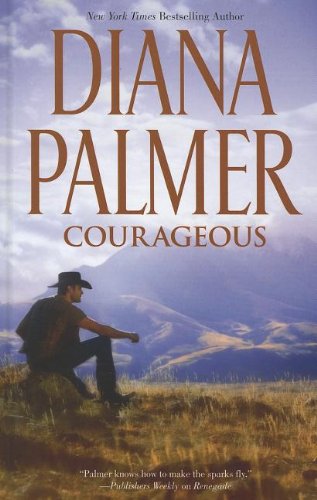 Courageous by Diana Palmer