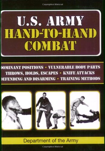 U.S. Army Hand-to-Hand Combat by Department of the Army