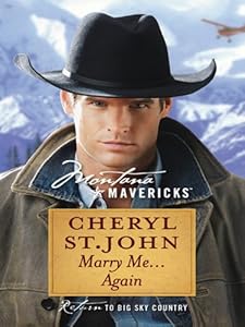 Marry Me...Again (Montana Mavericks)