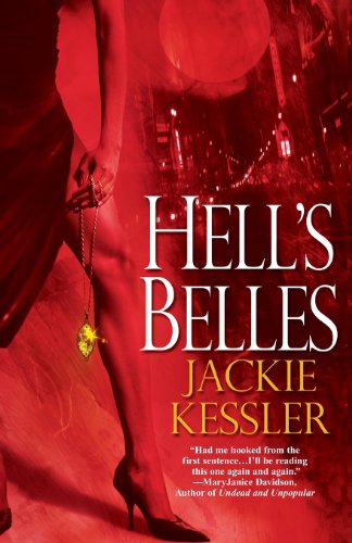 Hell's Belles (Hell On Earth, Book 1) by Jackie Kessler