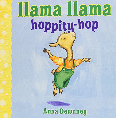 Llama Llama Hoppity-Hop by Anna Dewdney