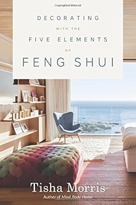 Decorating With the Five Elements of Feng Shui