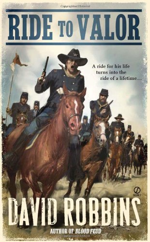 Ride to Valor by David Robbins