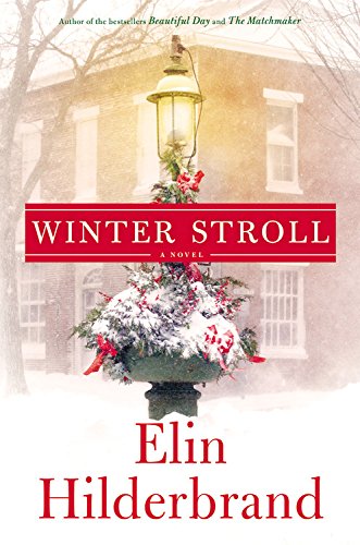 Winter Stroll: Library Edition by Elin Hilderbrand