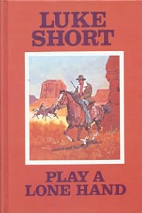 Play a lone hand