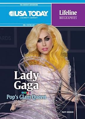 Lady Gaga: Pop's Glam Queen (USA Today Lifeline Biographies)