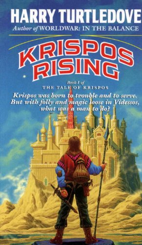 Krispos Rising (The Tale of Krispos, Book One) by Harry Turtledove