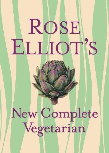 Rose Elliot's New Complete Vegetarian by Rose Elliot