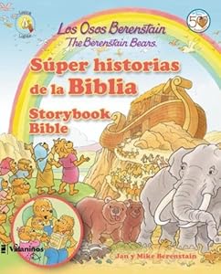 Los Osos Berenstain s&uacute;per historias de la Biblia / The Berenstain Bears Storybook Bible