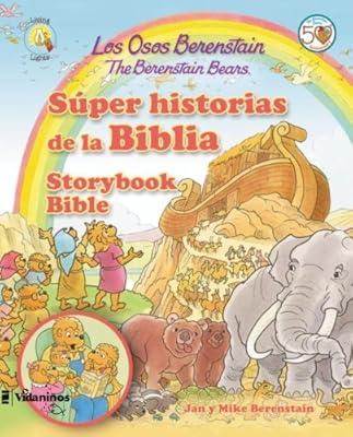 Los Osos Berenstain s&uacute;per historias de la Biblia / The Berenstain Bears Storybook Bible
