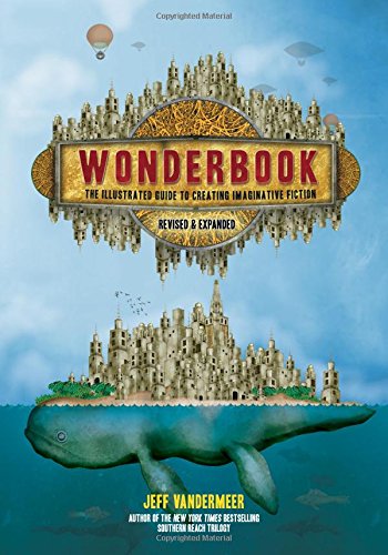 Wonderbook by JEFF VANDERMEER