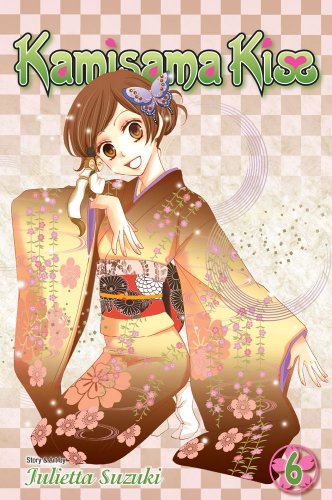 Kamisama Kiss, Vol. 6 by Julietta Suzuki