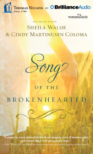 Song of the Brokenhearted by Cindy Martinusen Coloma