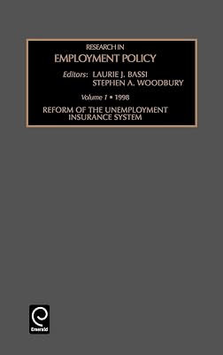 Reform of the Unemployment Insurance System (Research in Employment Policy, 1)