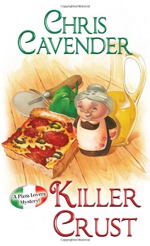 Killer Crust by Chris Cavender