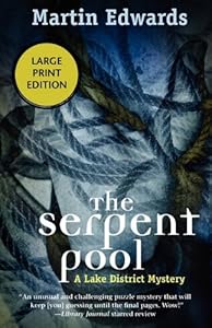 The Serpent Pool: A Lake District Mystery