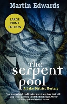 The Serpent Pool: A Lake District Mystery