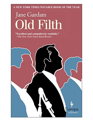 Old Filth by Jane Gardam