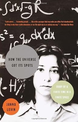 How the Universe Got Its Spots: Diary of a Finite Time in a Finite Space