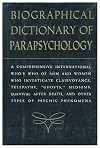 Biographical Dictionary of Parapsychology, with Directory and Glossary 1964-1966