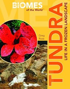Tundra: Life in a Frozen Landscape