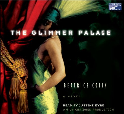The Glimmer Palace by Beatrice Colin
