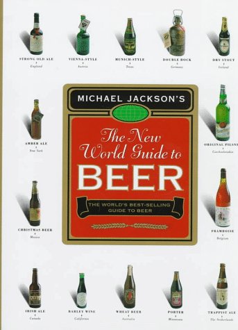The New World Guide to Beer by Michael Jackson