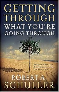 Getting Through What You're Going Through