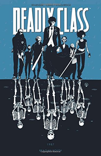 Deadly Class Volume 1: Reagan Youth TP by Rick Remender