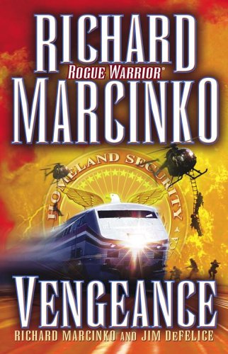 Vengeance (Rogue Warrior) by Richard Marcinko