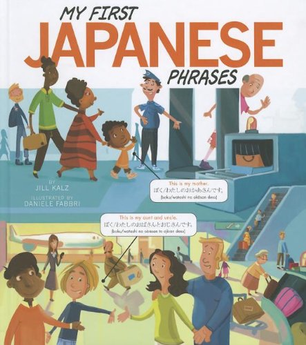 My First Japanese Phrases by Jill Kalz