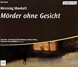 Mörder ohne Gesicht - 2 CDs. - Henning Mankell, Christoph Schobesberger, Heinz Kloss, Friedrich Schoenfelder, Simon Bertling, Christian Hagitte, Moritz W. Lange